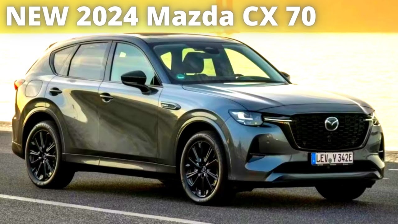 2024 Mazda CX 70 2024 Mazda CX 70 Release Date Interior Exterior 